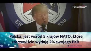 Donald Trump: kraje NATO powinny brać przykład z Polski