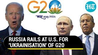 'Won't Tolerate': Russia's Lavrov Warns U.S. Against 'Ukrainisation' Of G20 In India | Watch