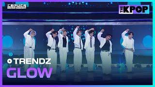 TRENDZ(트렌드지), GLOW | DREAM CONCERT : Z to A 241027