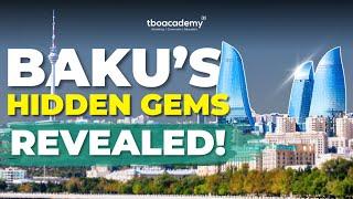 Baku Azerbaijan Travel Guide | Tourist Attractions | Best Time to Visit | TBO Academy