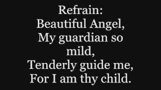 Catholic Hymnal: Guardian Angel from Heaven so bright.