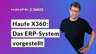 Haufe X360: Das ERP-System vorgestellt