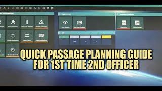 QUICK PASSAGE PLANNING GUIDE FOR 1ST TIME 2ND OFFICER, OneOcean, JRC ECDIS | UASUPPLY