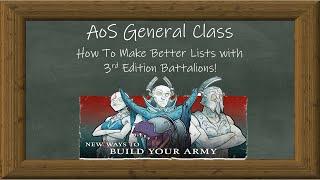 AoS General — How To Make Better Lists with 3rd Edition Battalions