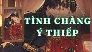 [ TRUYỆN AUDIO ] TÌNH CHÀNG Ý THIẾP - FULL | GIANG TUỆ MẪN AUDIO CHỮA LÀNH | REVIEW |