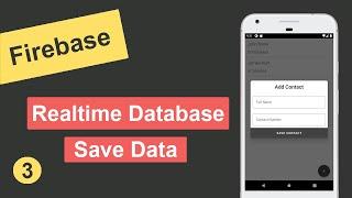 #3 Save Data in Firebase Realtime Database in Android Studio