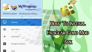 How To Install ExaGear Gold  Apk [2022] || How To Run. Exe File On Android | Vk7projects #exagear