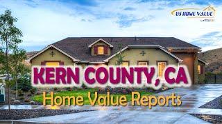 Kern County CA Real Estate CMA Property Appraisal | US Home Value