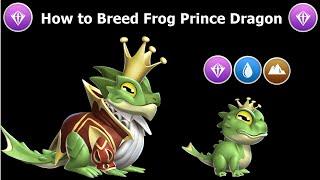 How to Breed Frog Prince Dragon-Dragon Mania Legends | Top Breeding Combination Frog Prince Dragon