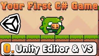 Unity C# Basic :: Part 0 :: Install Unity Editor & Visual Studio Step by step