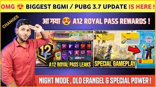 OMG  A12 Royal Pass is Here | Bgmi 3.7 Update | Next Royal Pass Bgmi | Bgmi New Update