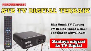 10 Rekomendasi STB TV DIGITAL TERBAIK | Set top Box TV Digital Indonesia