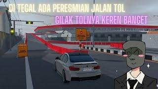 AKHIRNYA TEGAL MENGALAMI PEMBANGUNAN JADI ADA JALAN TOLNYA!! | CAR DRIVING INDONESIA ROBLOX