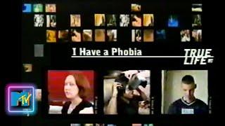 MTV True Life I Have a Phobia 2003 (full episode)