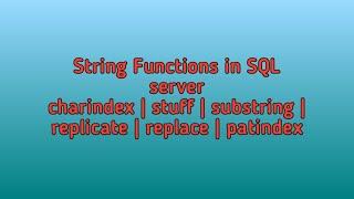 String Functions in sql server