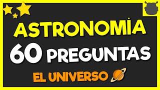 ASTRONMIA ¿Cuánto Sabes?️️ Universo / Cosmos