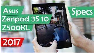 Asus Zenpad 3S 10 Z500KL - Specs - 2017