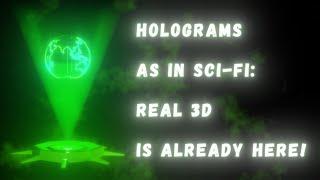 Holograms and Volumetric Displays: How We Learned to Create 3D Images, Like in Science Fiction