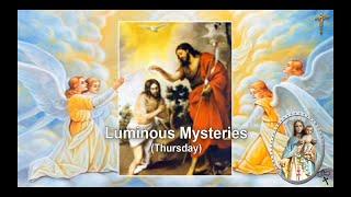 LUMINOUS MYSTERIES (THURSDAY)