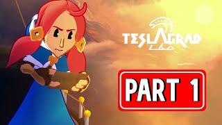 TESLAGRAD 2 gameplay walkthrough part 1