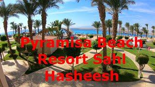 Обзор отеля для всей семьи.Египет. Pyramisa Beach Resort Sahl Hasheesh 5*. Хургада. Шикарный пляж.