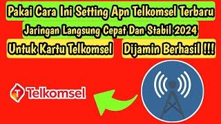 Cara Setting APN TELKOMSEL 4g Tercepat Terbaru 2024