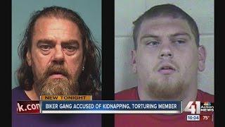 Biker gang accused of kidnapping, torturing member