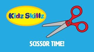 Kidz Skillz Presents: Scissor Time!