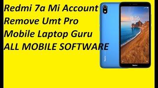 Redmi 7a Mi Account Remove And Frp Unlock By UMT Tool