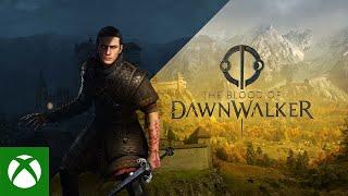 The Blood of Dawnwalker — Game Trailer | Trapped Between Two Worlds | Xbox Games Showcase 2025