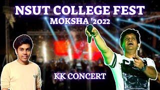 THE BEST OF MOKSHA 2022 || NSUT || KK Concert || BEST EVER COLLEGE FEST || #moksha 2022