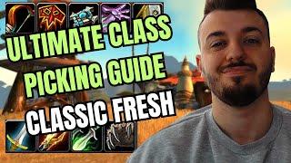 ULTIMATE CLASS PICKING GUIDE CLASSIC WOW FRESH