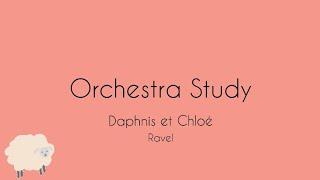 Daphnis et Chloé(Orchestra Study)/ダフニスとクロエ(オーケストラスタディ)