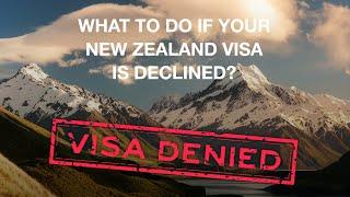 NZ Visa Rejected? Ultimate Guide to Overcoming Rejection and Next Steps!