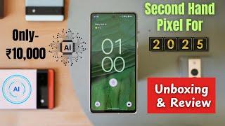 Best Google Pixel SmartPhone  for 2025 ( Under ₹10,000 ) 