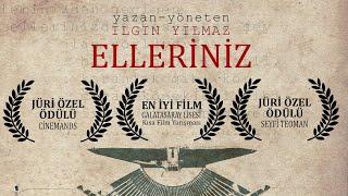 Elleriniz (Kısa Film)