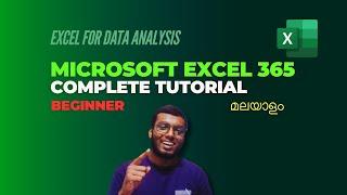 Introduction to Excel 365 | Excel For Data Analysis - Day 1 മലയാളം | 9pm to 11pm Batch