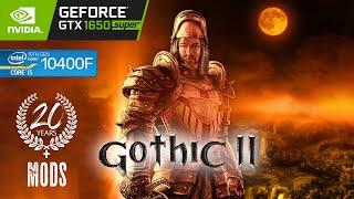 GOTHIC 2 IN 2021 - DX11 & BETTER GRAPHICS - GTX 1650 SUPER