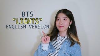 {ENGLISH VER./영어버전} BTS (방탄소년단) - LIGHTS Cover