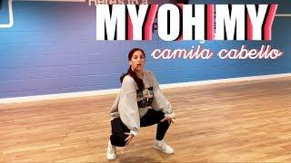 MY OH MY Camila Cabello, DaBaby Dance Choreography 