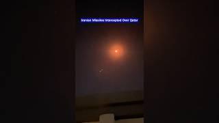 Iranian Ballistic Missiles Intercepted Over Qatar By Patriot System!