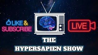 The Hypersapien Show EP8