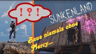  Sunkenland Livestream: Niemals ohne Mercy weiterbauen 