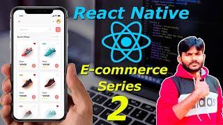 # 2 How to Make React Native E-commerce App from Scratch in Hindi 2023