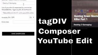 tagDIV Composer YouTube Edit 2019 [How To]