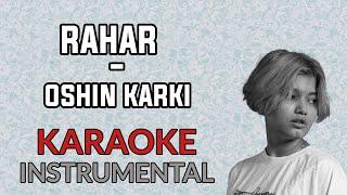 Oshin Karki - Rahar Karaoke Instrumental