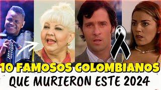 ACTORES Y CANTANTES COLOMBIANOS QUE MURIERON ESTE 2024 (Pocos se enteraron de su muerte)