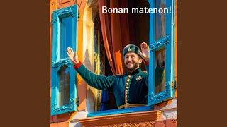 Bonan matenon!