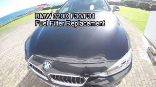 BMW 320 D Fuel Filter F30 F31 Replacement