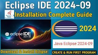 How to install Eclipse IDE 2024-09 on Windows 10/ 11